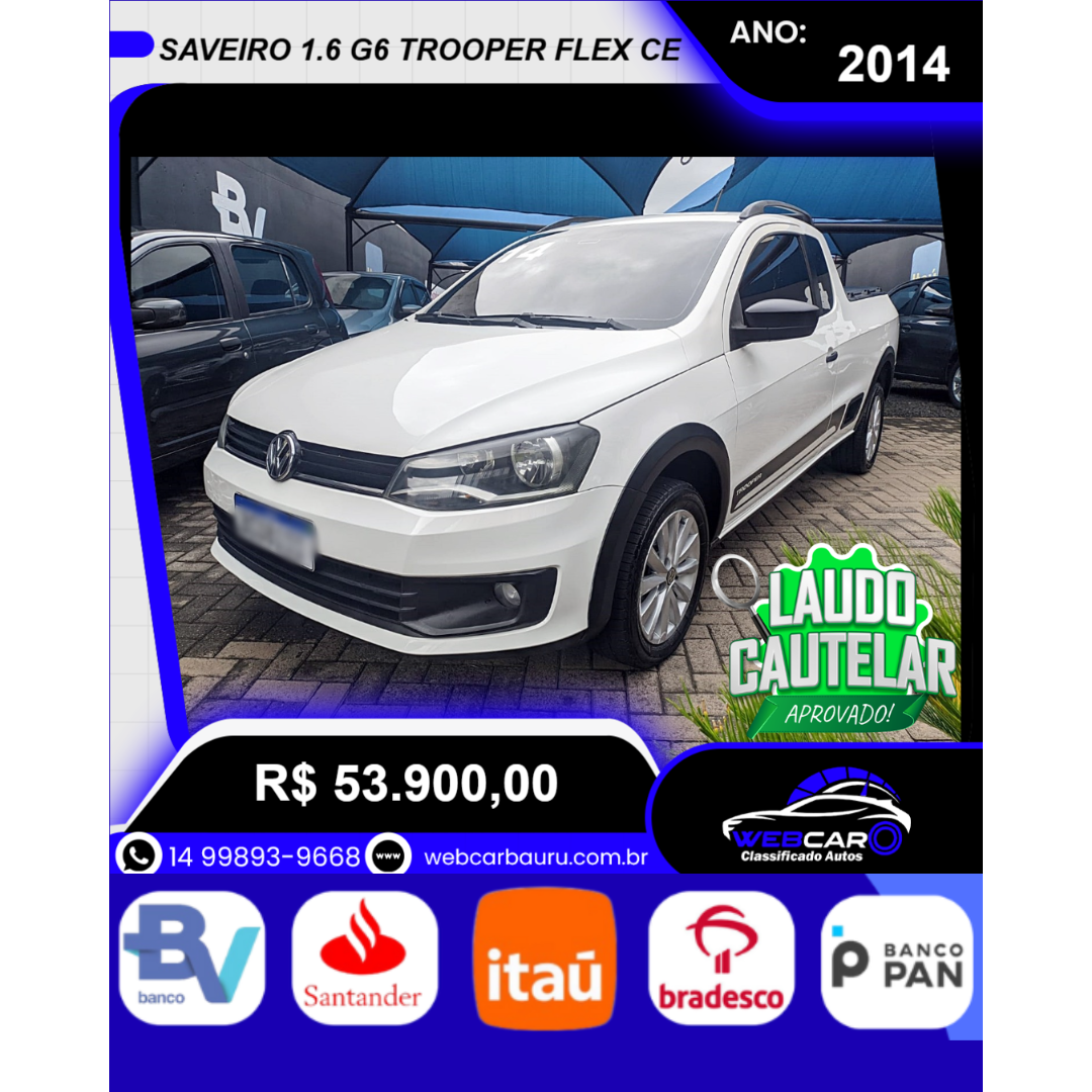 Saveiro 1.6 G6 TROOPER CABINE ESTENDIDA FLEX